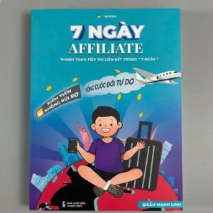 Sách 7 Ngày Affiliate - Cấn Mạnh Linh
