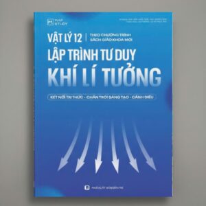 Sách Lập Trình Tư Duy Khí Lí Tưởng