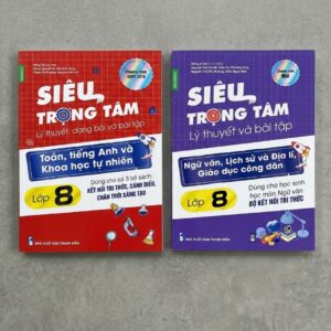 Combo 2 Cuốn Sách Siêu Trọng Tâm Lý Thuyết và Dạng Bài Tập Toán, Anh, KHTN, Siêu Trọng Tâm Lớp 8 Văn, KHXH (Kết Nối Tri Thức)
