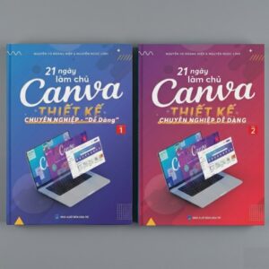 Combo 2 Cuốn Sách 21 Ngày Làm Chủ Canva Thiết Kế Chuyên Nghiệp Dễ Dàng