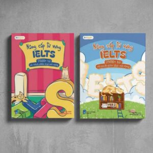 Combo 2 Cuốn Sách Nâng Cấp Từ Vựng Ielts 2500+ Từ Và Cách Diễn Đạt Mở Rộng Ver1 Ver2