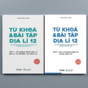 Combo 2 Cuốn Sách Từ Khóa Và Bài Tập Địa Lí 12 Tập 1 + Tập 2